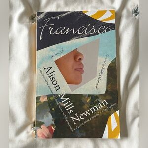 francisco by alison mills newman